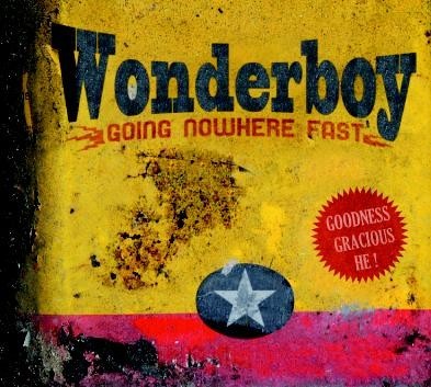 Wonderboy - Going nowhere fast