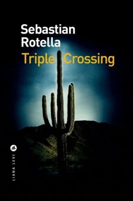 rotella-triple-crossing
