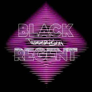 Black Regent- Terrovision 2013 - Disques Anonymes