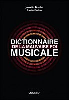 Dictionnaire-de-la-mauvaise-foi-musicale