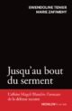 JUSQU'AU BOUT DU SERMENT